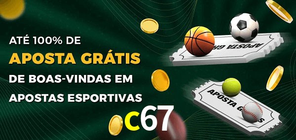 c67 Ate 100% de Aposta Gratis